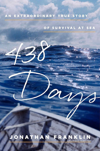 438 روز زندگی در قلب اقیانوس +عکس