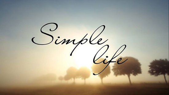 ۲۵ درس برای داشتن زندگی ساده‌تر